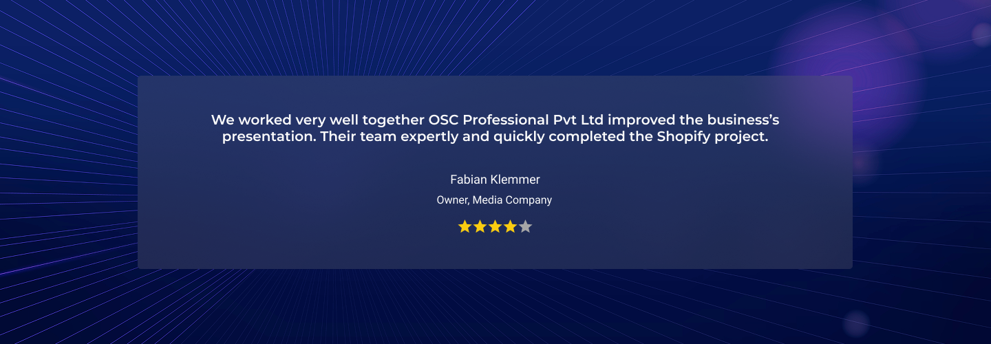 Fabian Klemmer’s testimonial praising OSC Professional Pvt Ltd for their expert Shopify project work