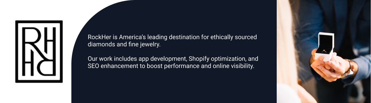 RockHer jewelry website banner highlighting ethically sourced diamonds, Shopify optimization, and SEO enhancement services